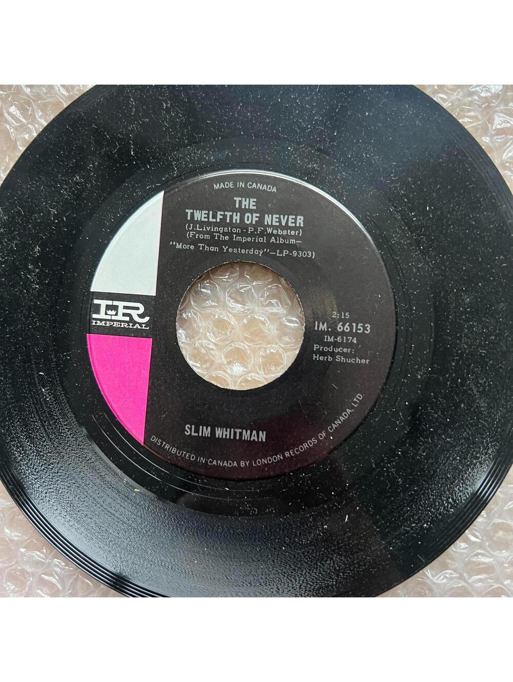 Slim Whitman - The Twelfth  Of Never 45rpm 7' Vinyl Record R86
